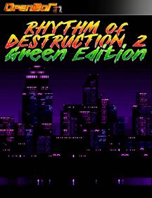 Rhythm of Destruction 2: Green Edition