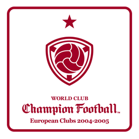 World Club Champion Football European Clubs 2004-2005 - Clear Logo Image