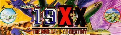 19XX: The War Against Destiny - Arcade - Marquee Image