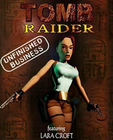 Tomb Raider: Unfinished Business - Fanart - Box - Front Image
