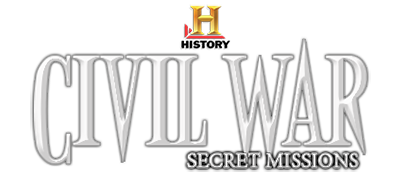 The History Channel: Civil War: Secret Missions - Clear Logo Image