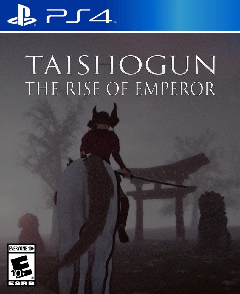Taishogun The Rise of Emperor