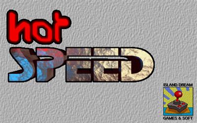 Hot Speed