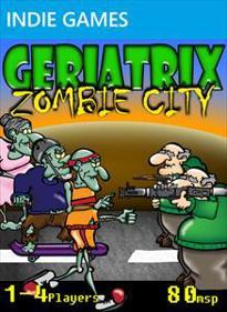 Geriatrix: Zombie City