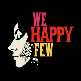 We Happy Few - Fanart - Box - Front Image