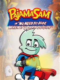 Pajama Sam: No Need To Hide When It's Dark Outside - Fanart - Box - Front Image