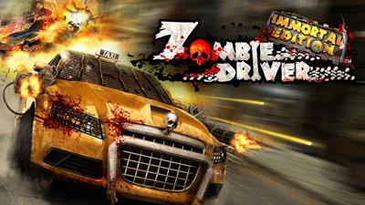 Zombie Driver: Immortal Edition