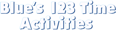 Blue's 123 Time Activities - Clear Logo Image