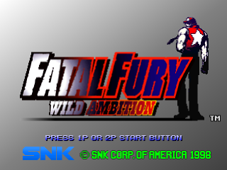 Fatal Fury: Wild Ambition Images - LaunchBox Games Database