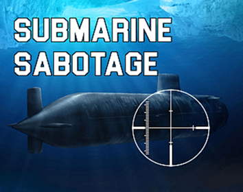 Submarine Sabotage