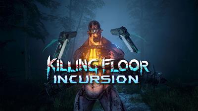 Killing Floor: Incursion - Fanart - Background Image