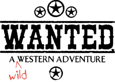 Wanted: A Wild Western Adventure - Clear Logo Image