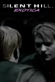 Silent Hill Exotica