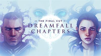 Dreamfall Chapters: The Final Cut - Box - Front Image
