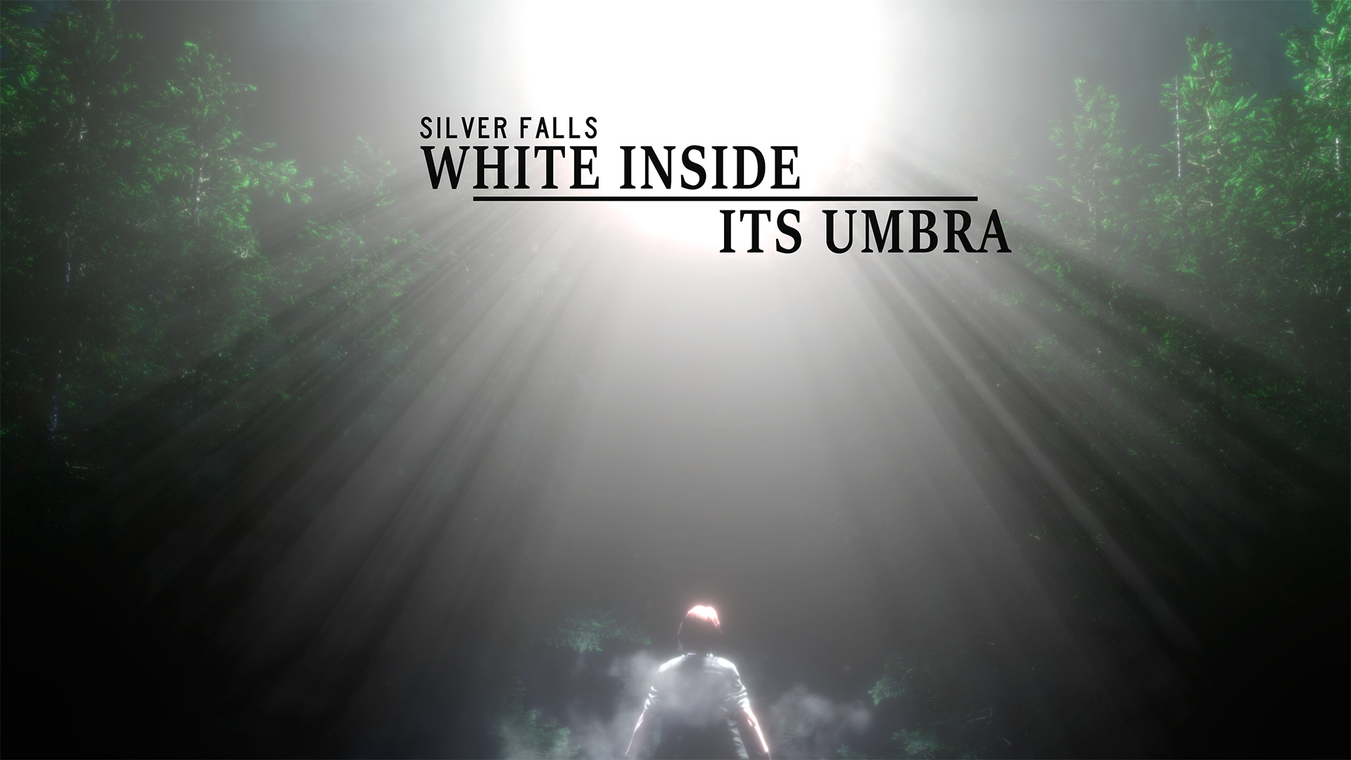 Silver Falls: White Inside Its Umbra