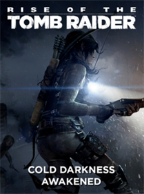 Rise of the Tomb Raider: Cold Darkness Awakened - Box - Front Image