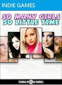 So Many Girls So Little Time