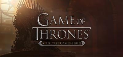 Game of Thrones: A Telltale Games Series - Banner Image