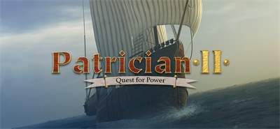 Patrician II: Quest for Power - Banner Image