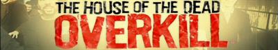 The House of the Dead: Overkill Extended Cut - Banner Image