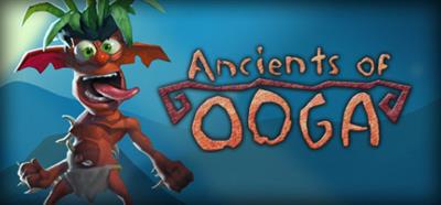 Ancients of Ooga - Banner Image