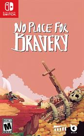 No Place for Bravery - Fanart - Box - Front Image