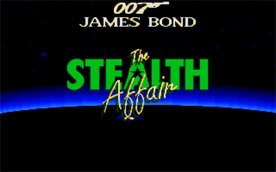007 James Bond: The Stealth Affair - Screenshot - Game Title Image