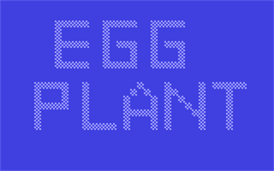 Egg Plant - Screenshot - Game Title Image