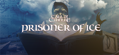 Call of Cthulhu: Prisoner of Ice - Banner Image