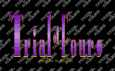 Trial of Fours - Screenshot - Game Title Image