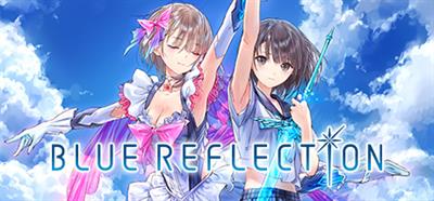Blue Reflection - Banner Image