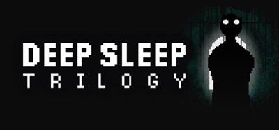 Deep Sleep Trilogy - Banner Image