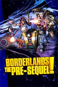 Borderlands: The Pre-Sequel! - Fanart - Box - Front Image
