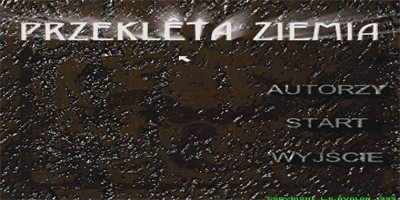Przekleta Ziemia - Screenshot - Game Title Image