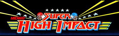 Super High Impact - Arcade - Marquee Image