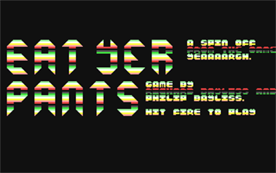 Eat Yer Pants - Screenshot - Game Title Image