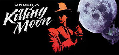 Under a Killing Moon - Banner Image
