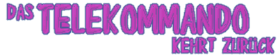 Das Telekommando Kehrt Zurück  - Clear Logo Image