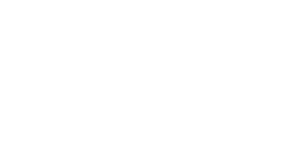 The Horrors at Castle Wülhein - Clear Logo Image