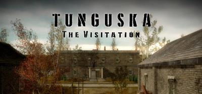 Tunguska: The Visitation - Banner Image