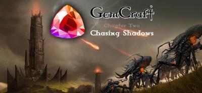 GemCraft: Chasing Shadows - Banner Image