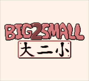 Big2Small - Screenshot - Game Title Image