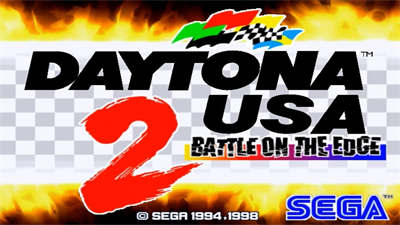 Daytona USA 2: Battle on the Edge - Screenshot - Game Title Image