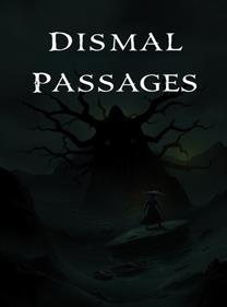 Dismal Passages: Part I: The Wicked Curse - Fanart - Box - Front Image