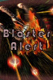 Blaster Alert