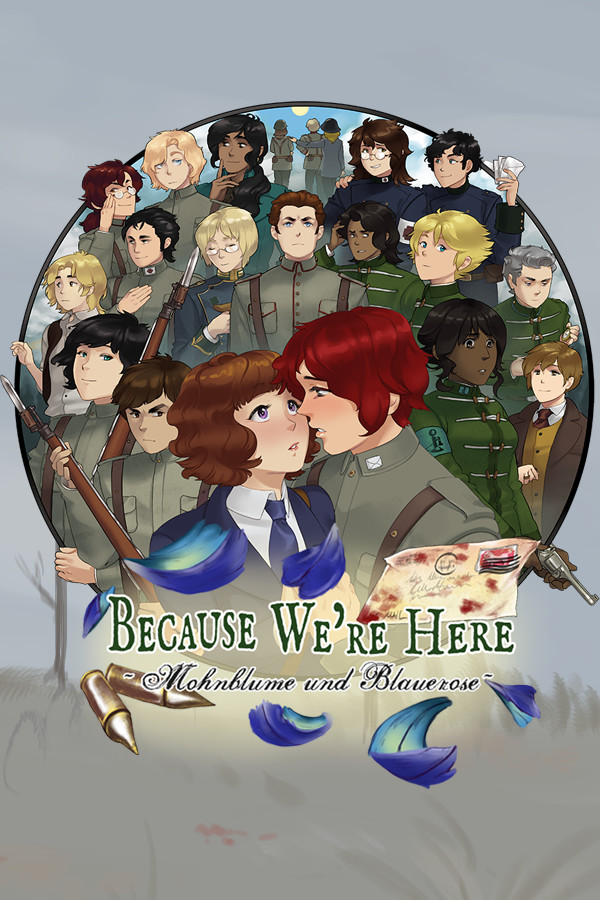 Because We're Here: Act I