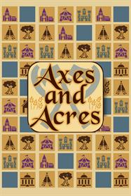 Axes and Acres