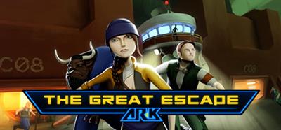 AR-K: The Great Escape - Banner Image