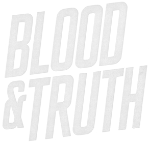 Blood & Truth - Clear Logo Image