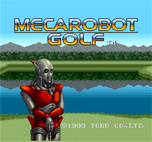 Mecarobot Golf - Screenshot - Game Title Image